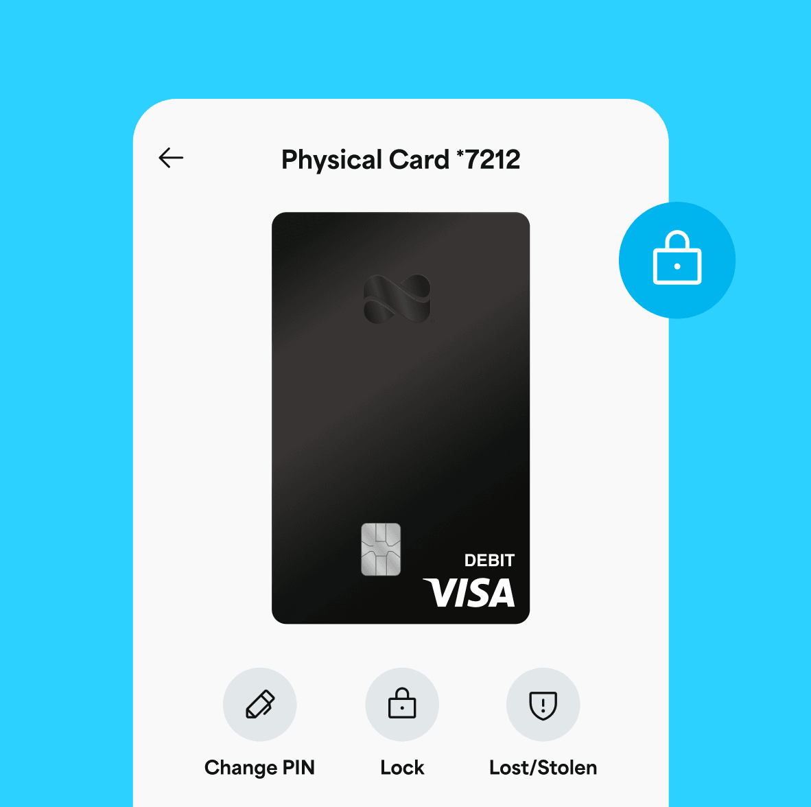 App screen showing a Visa debit card with controls to change pin, lock, or report as lost/stolen 